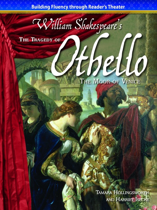 Title details for The Tragedy of Othello, the Moor of Venice by Tamara Hollingsworth - Available